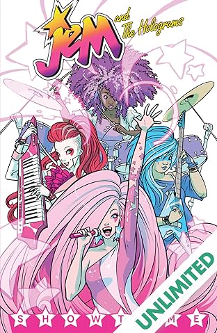 Jem and the Holograms Vol. 1: Showtime